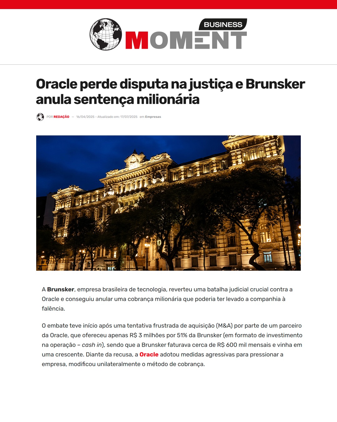 Business Moment — Oracle perde disputa na justiça e Brunsker anula sentença milionária